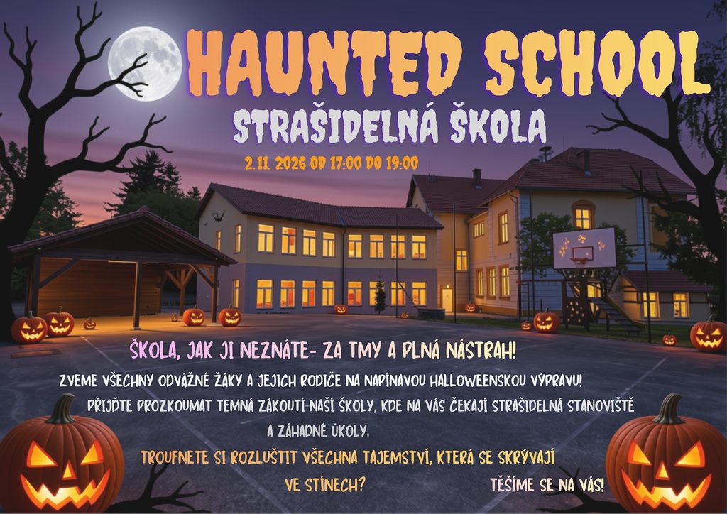 Haunted school - ZŠ a MŠ Šindlovy Dvory